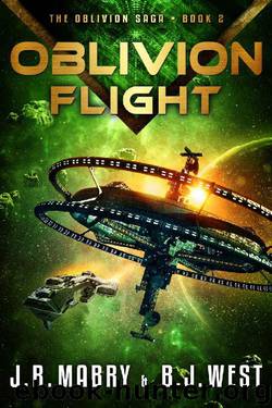 Oblivion Flight: A Military Science Fiction Space Opera Epic (The Oblivion Saga Book 2) by J.R. Mabry & B.J. West