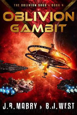 Oblivion Gambit: A Military Science Fiction Space Opera Epic (The Oblivion Saga Book 4) by J.R. Mabry & B.J. West