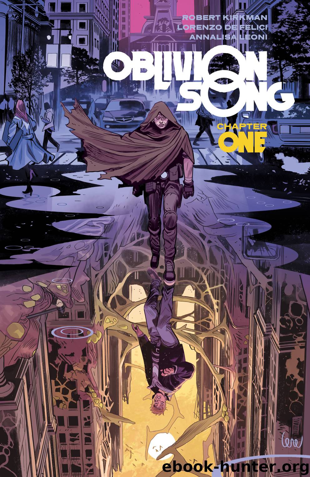 Oblivion Song By Kirkman n De Felici Vol. 1 by Robert Kirkman