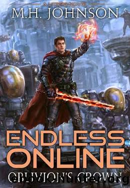 Oblivion's Crown by M. H. Johnson