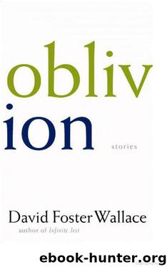 Oblivion: Stories by Wallace David Foster