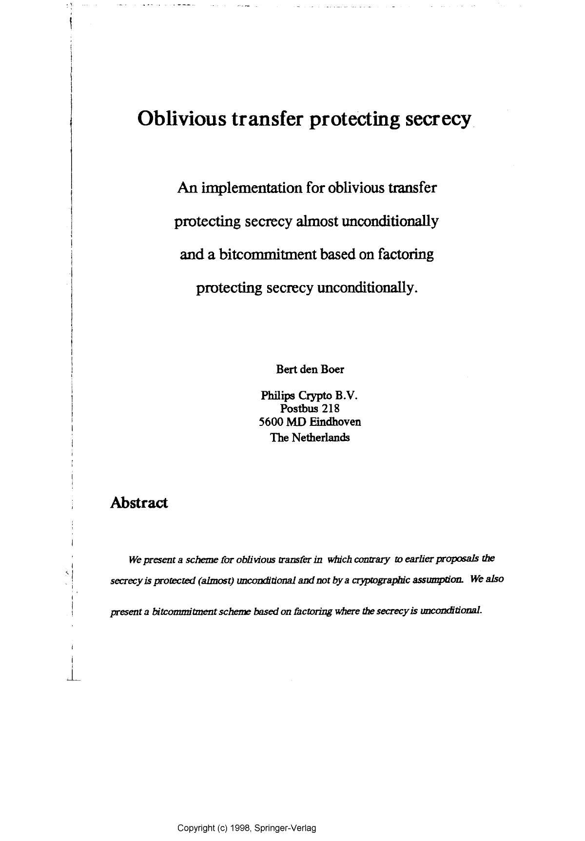 Oblivious transfer protecting secrecy by den Boer B