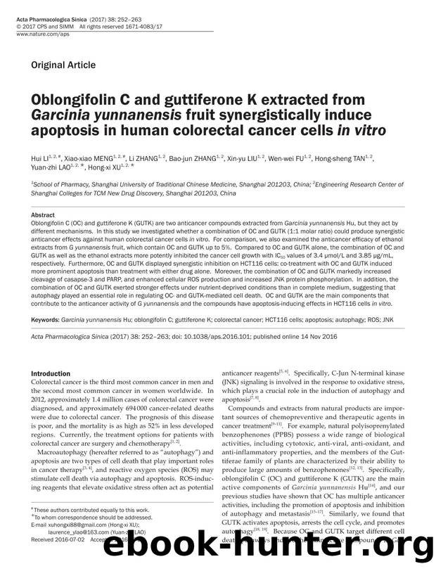 Oblongifolin C and guttiferone K extracted from Garcinia yunnanensis fruit synergistically induce apoptosis in human colorectal cancer cells in vitro by unknow