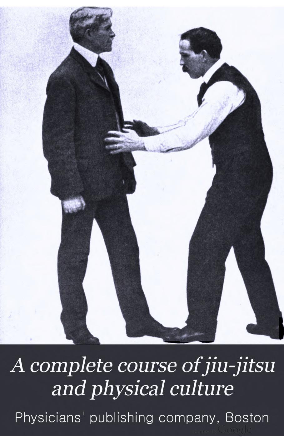 Obrien John A Complete Course Of Jiu Jitsu And Physical Culture by Unknown