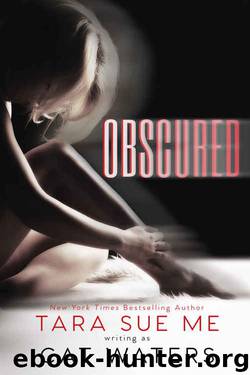 Obscured by Tara Sue Me & Cat Waters