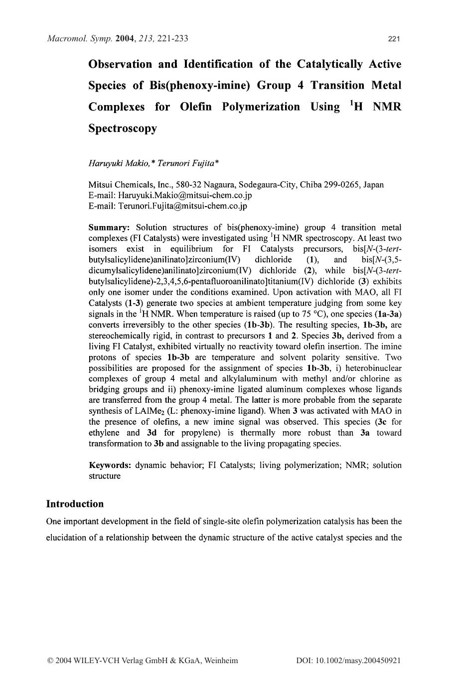 Observation and identification of the catalytically active species of bis(phenoxy-imine) group 4 transition metal complexes for olefin polymerization using 1H NMR spectroscopy by Unknown