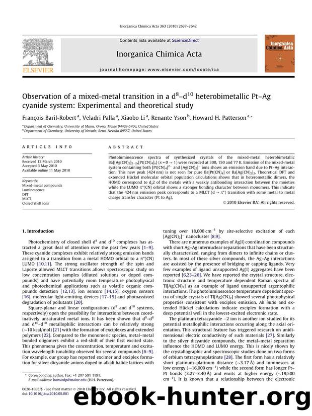 Observation of a mixed-metal transition in a d8Ã¢â¬âd10 heterobimetallic PtÃ¢â¬âAg cyanide system: Experimental and theoretical study by FranÃ§ois Baril-Robert & Veladri Palla & Xiaobo Li & Renante Yson & Howard H. Patterson