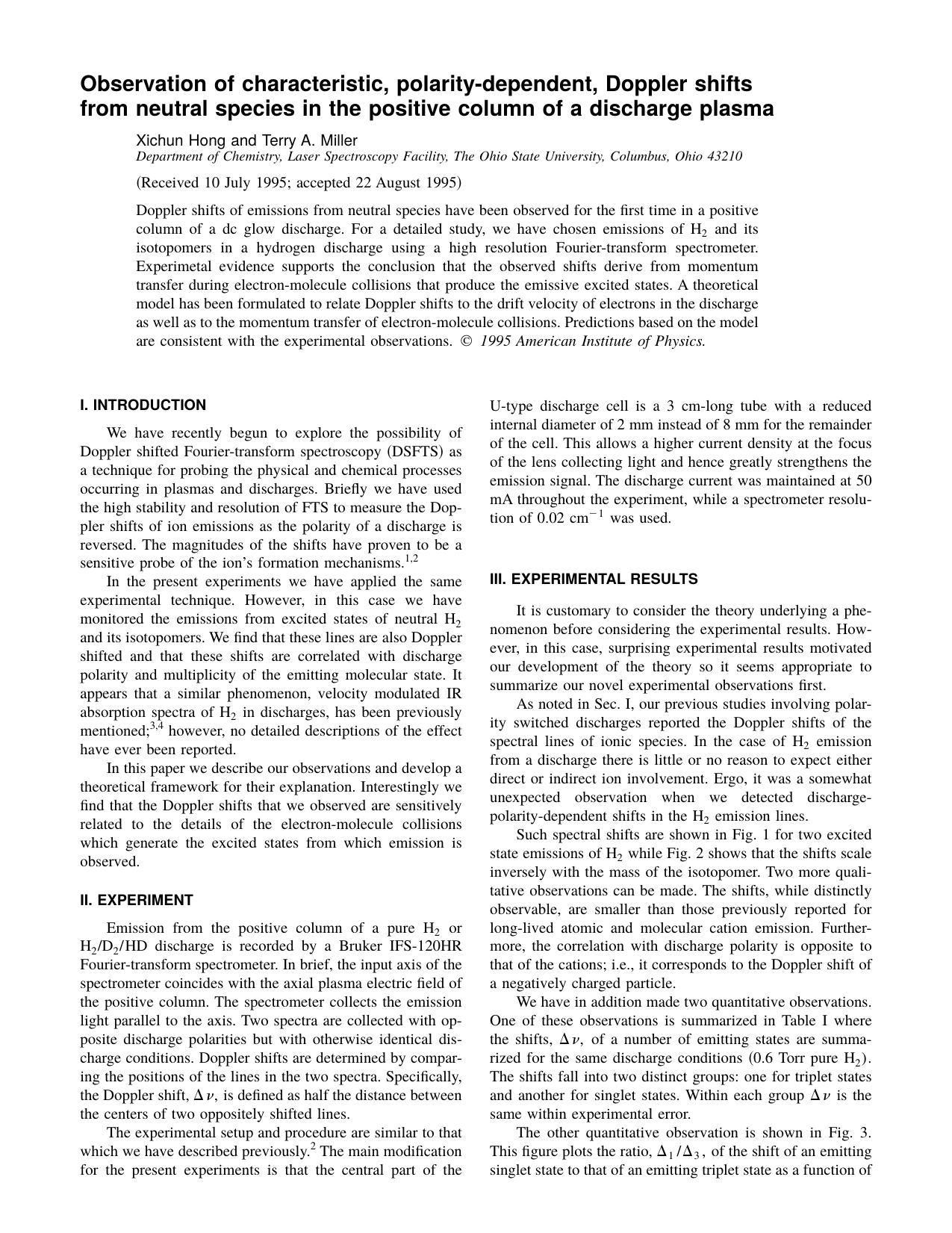 Observation of characteristic, polarity-dependent, Doppler shifts from neutral species in the positive column of a discharge plasma by Xichun Hong and Terry A. Miller