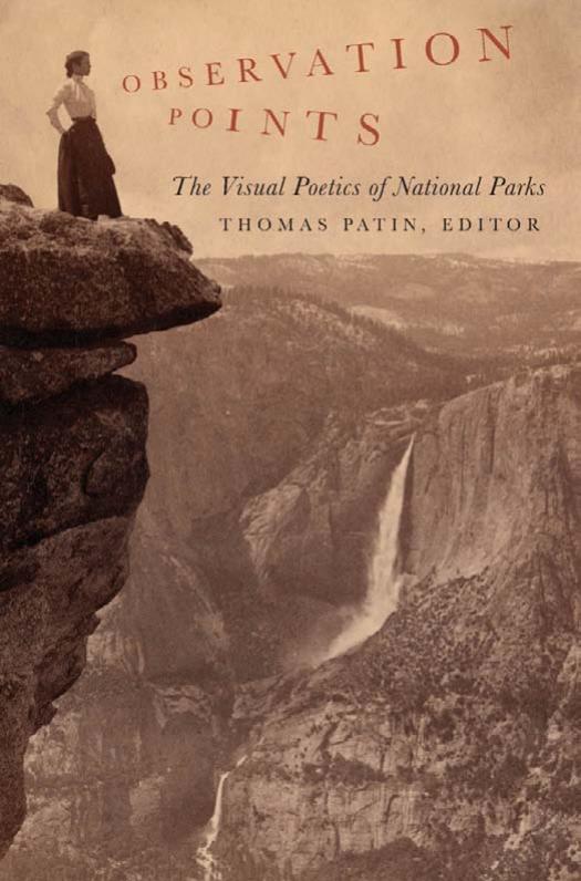 Observation points : the visual poetics of national parks by unknow