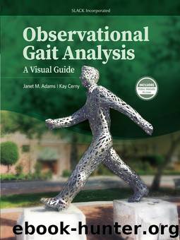 Observational Gait Analysis by Janet Adams & Kay Cerny