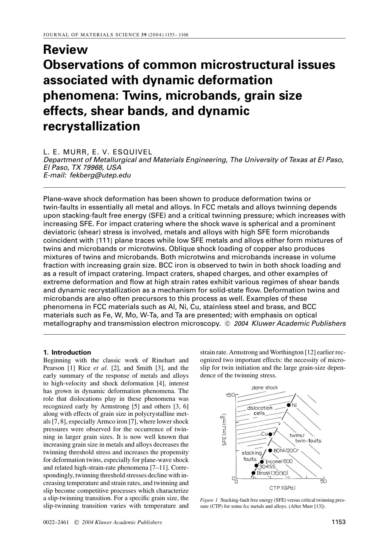 Observations of common microstructural issues associated with dynamic deformation phenomena: Twins, microbands, grain size effects, shear bands, and dynamic recrystallization by Unknown