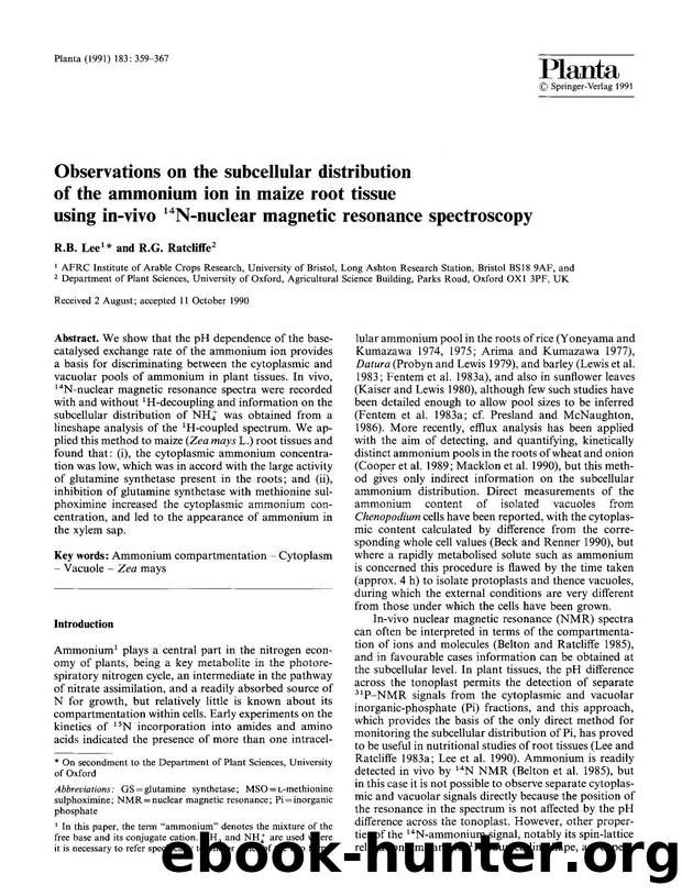Observations on the subcellular distribution of the ammonium ion in maize root tissue using in-vivo  <Superscript>14 <Superscript>N-nuclear magnetic resonance spectroscopy by Unknown