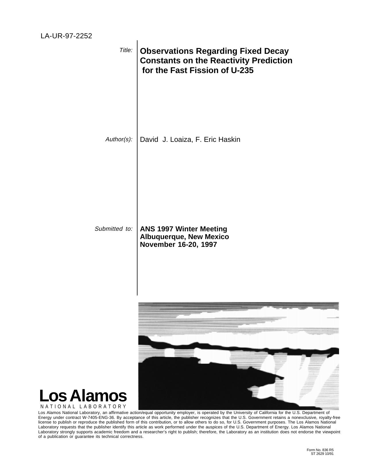 Observations regarding fixed decay constants on the reactivity prediction for the fast fission of U-235 None by Unknown