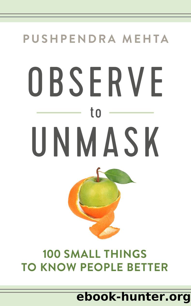 Observe to Unmask by Pushpendra Mehta