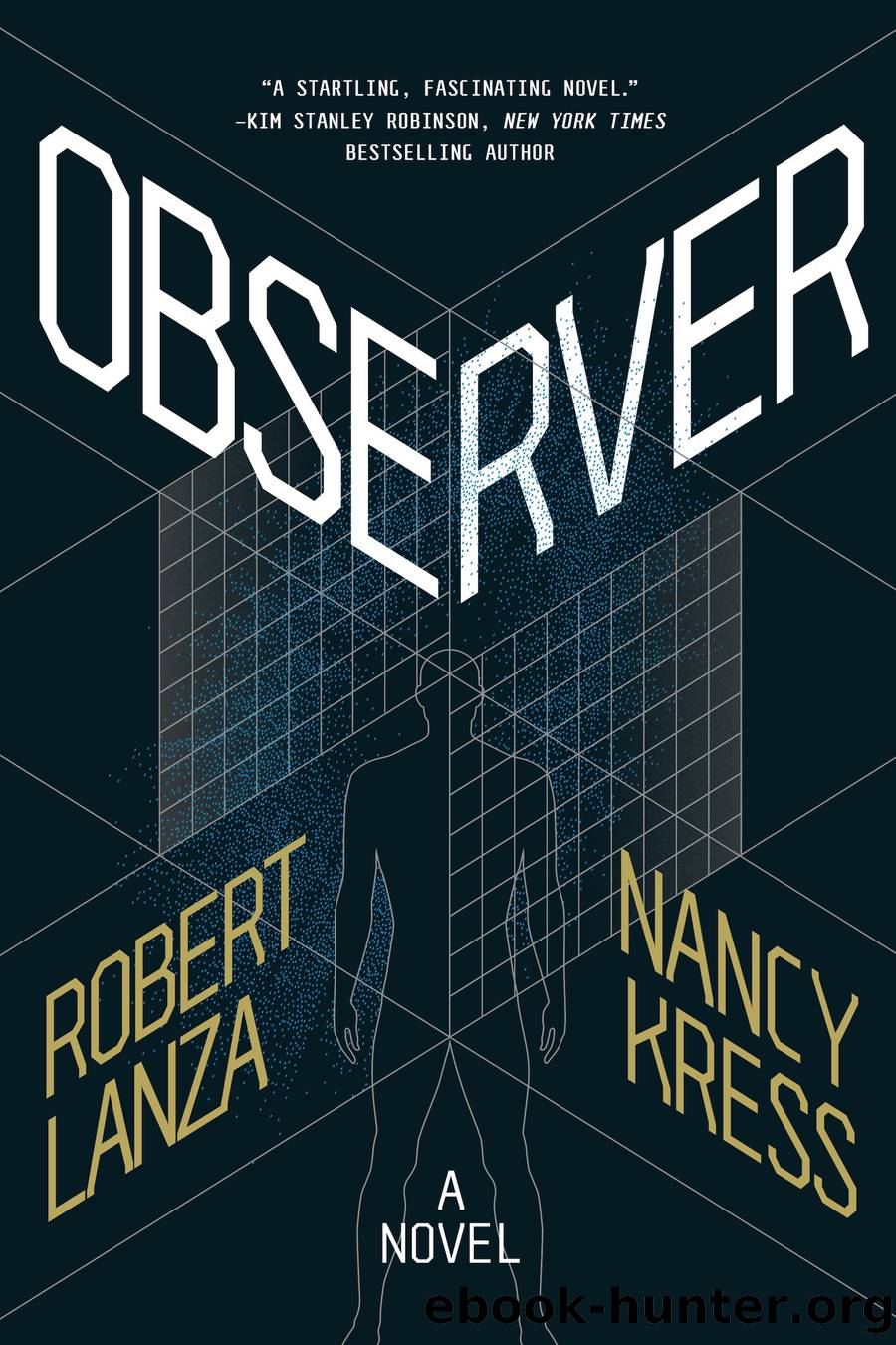 Observer by Robert Lanza