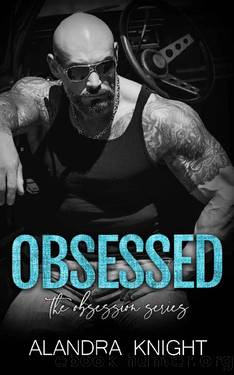 Obsessed (Obsession Book 1) by Alandra Knight