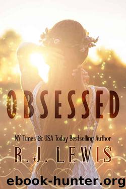 Obsessed by R.J. Lewis