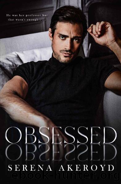 Obsessed by Serena Akeroyd