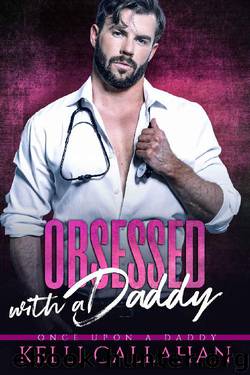 Obsessed with a Daddy by Kelli Callahan