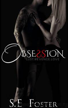 Obsession (The Volkov Mafia Series Book 1) by S.E Foster