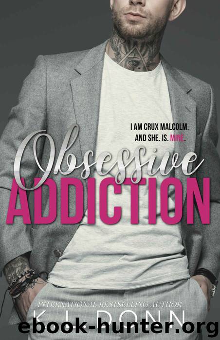 Obsessive Addiction: Those Malcolm Boys Book 1 by Donn KL