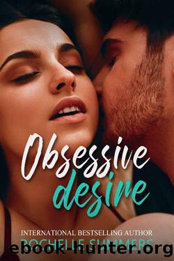 Obsessive Desire: A Curvy, Alpha, Billionaire, Secret Romance : The Egan Ranch Series Book Two (The Egan Ranch Series ( Seven Book Series) 2) by Rochelle Summers