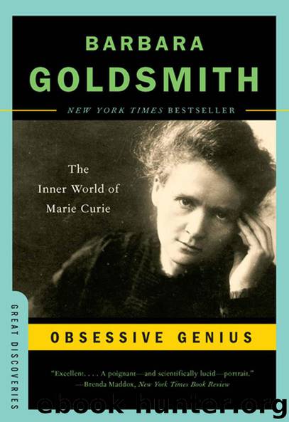 Obsessive Genius: The Inner World of Marie Curie (Great Discoveries) by Barbara Goldsmith
