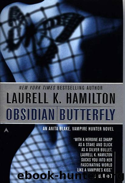 Obsidian Butterfly: An Anita Blake, Vampire Hunter Novel by Hamilton Laurell K