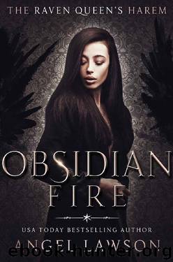 Obsidian Fire (Raven Queen's Harem Part 4) by Angel Lawson