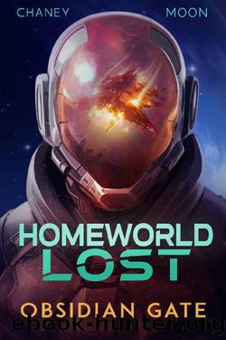 Obsidian Gate (Homeworld Lost Book 7) by J.N. Chaney & Scott Moon