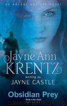 Obsidian Prey by Jayne Ann Krentz (as Jayne Castle)