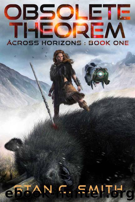 Obsolete Theorem: Across Horizons - Book 1 by Smith Stan C