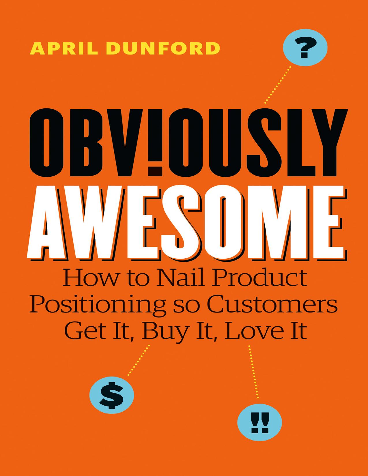 Obviously Awesome by April Dunford