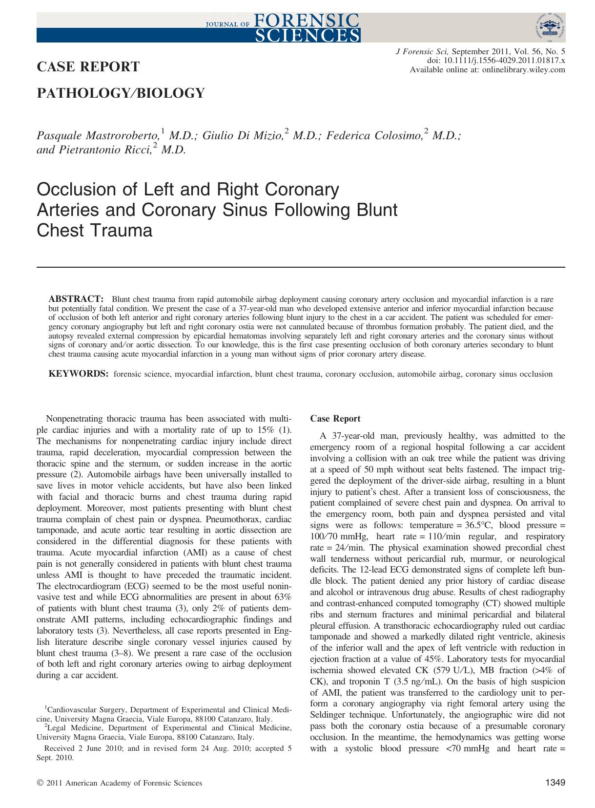 Occlusion of Left and Right Coronary Arteries and Coronary Sinus Following Blunt Chest Trauma by Unknown