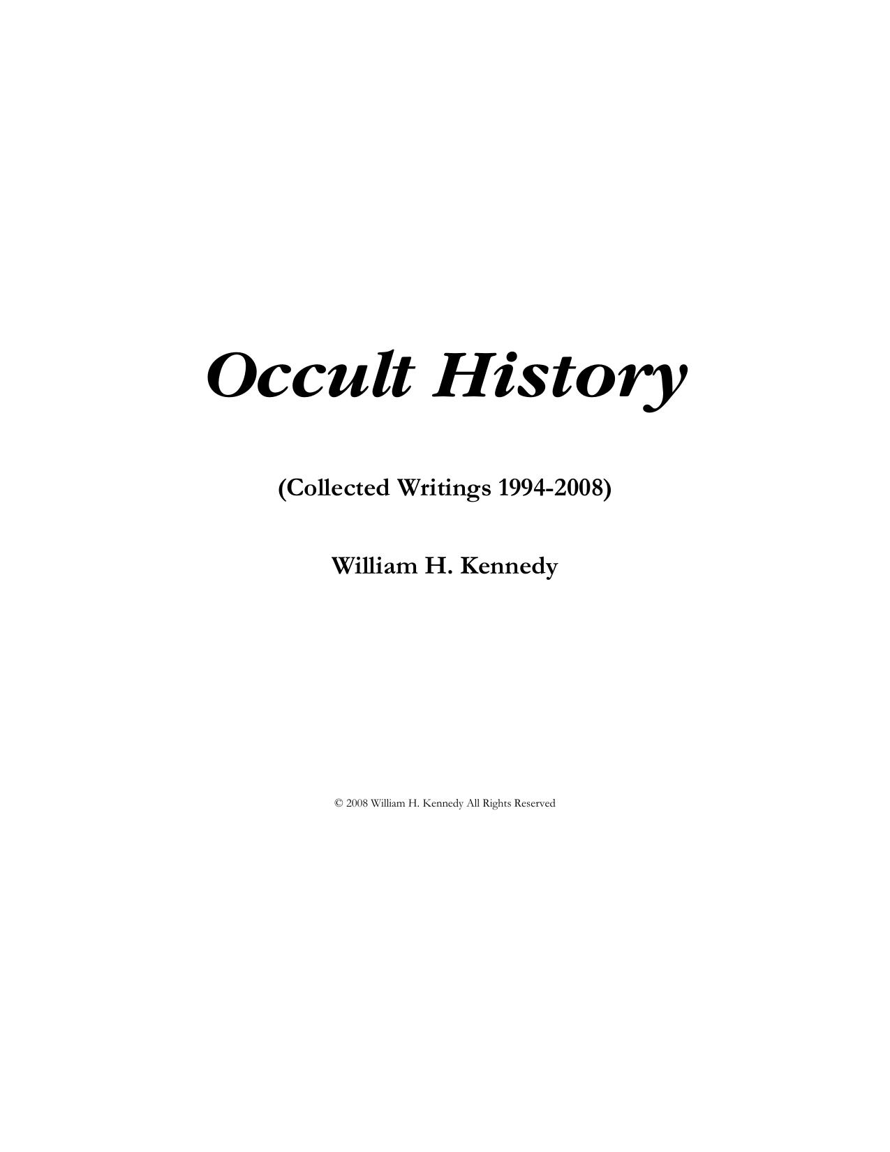 Occult History William H Kennedy by Unknown