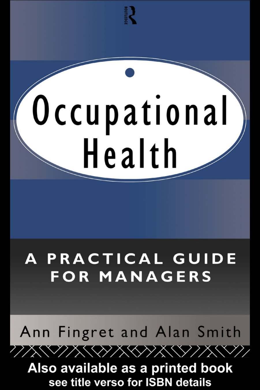 Occupational Health: A Practical Guide for Managers by Dr. Ann Fingret
