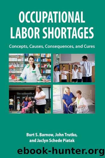 Occupational Labor Shortages by Burt S. Barnow John Trutko & Jaclyn Schede Piatak