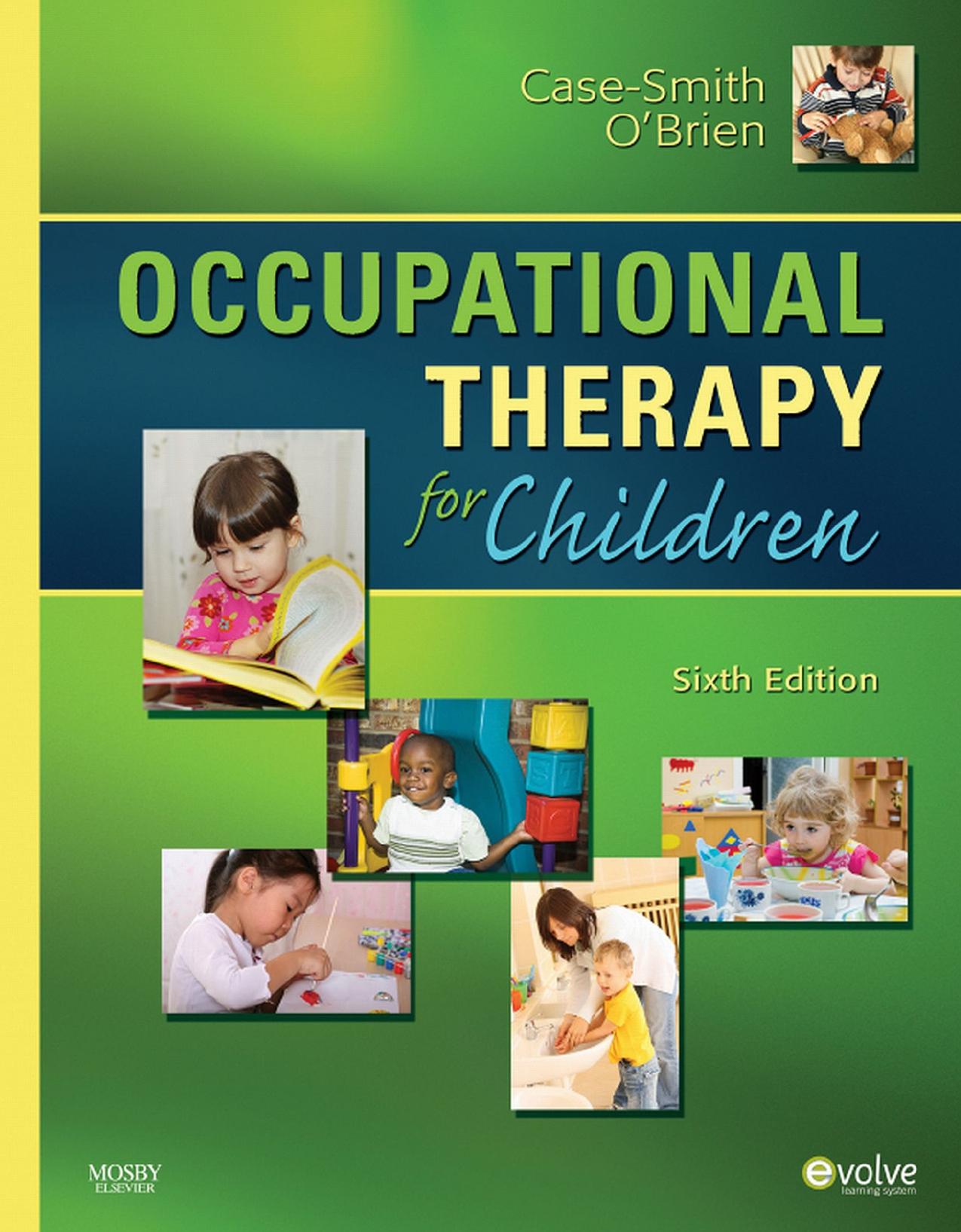 Occupational Therapy for Children by Jane Case-Smith & Jane Clifford O'Brien