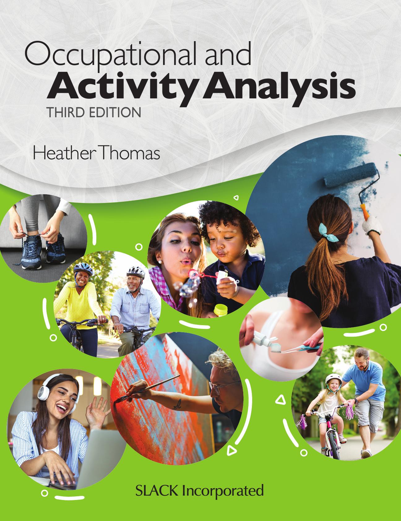 Occupational and Activity Analysis by Heather Thomas
