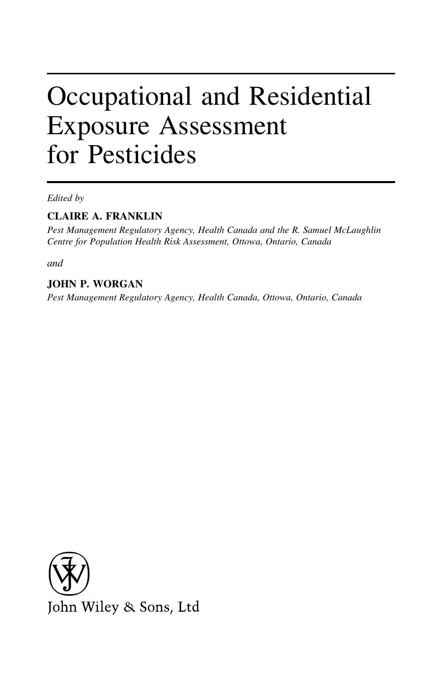 Occupational and Residential Exposure Assessment for Pesticides (Wiley Series in Agrochemicals & Plant Protection) by Claire Franklin John Worgan