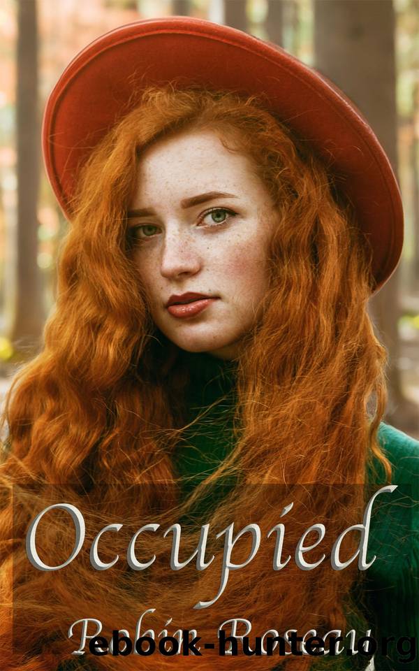 Occupied by Robin Roseau