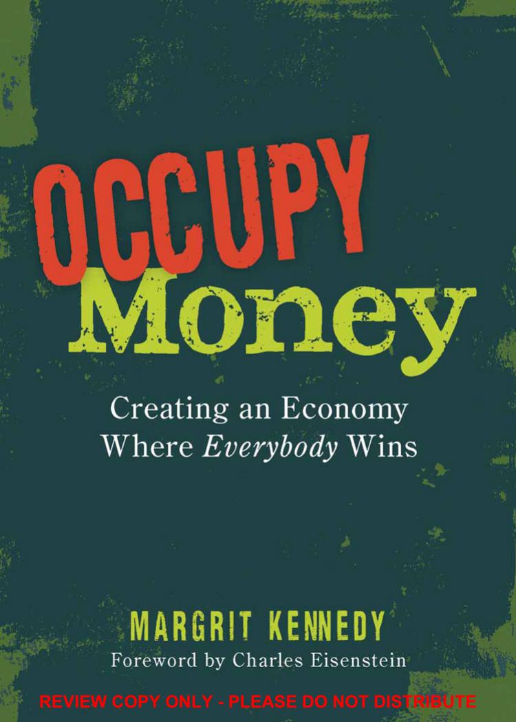 Occupy Money by Margrit Kennedy
