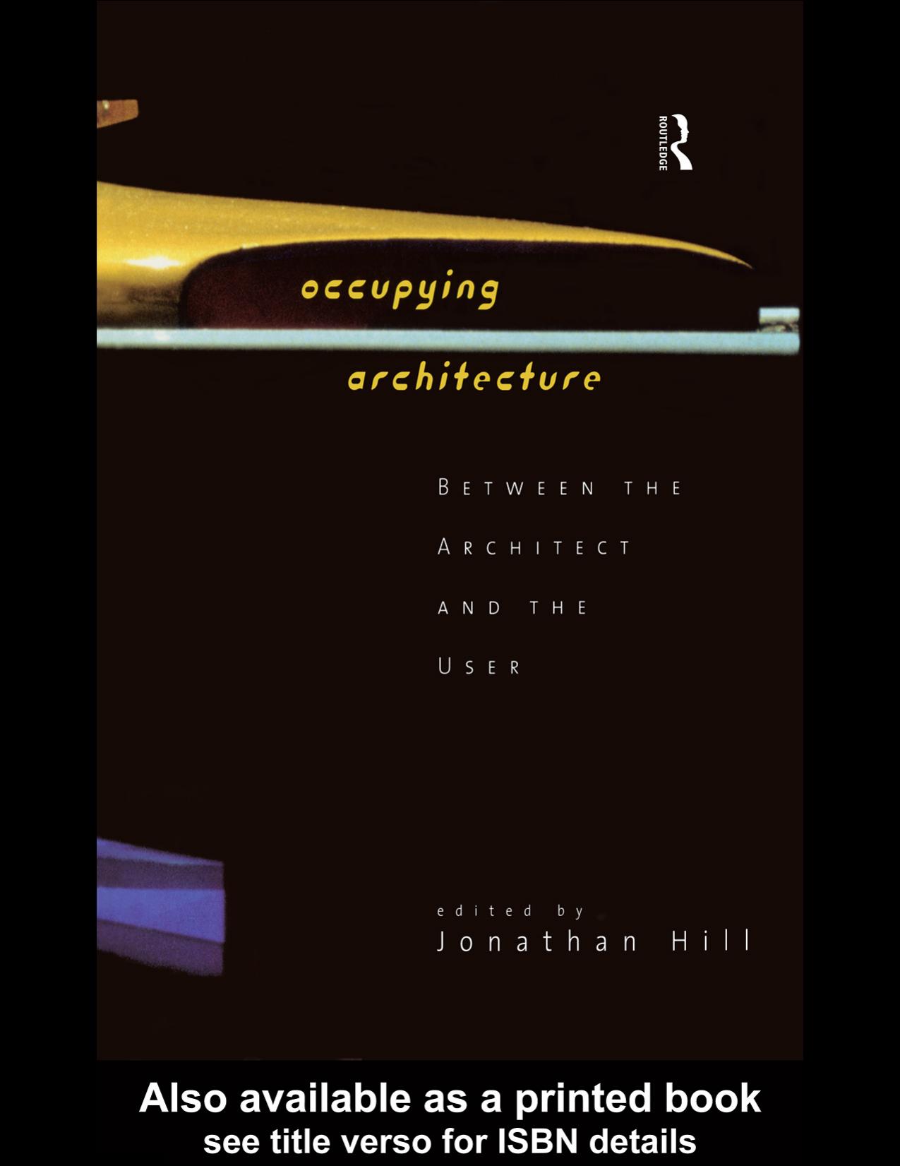 Occupying Architecture by Jonathan Hill