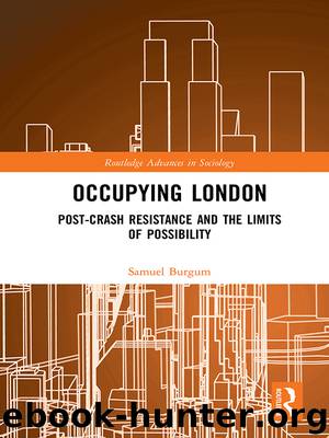Occupying London by Samuel Burgum & Morell Ildikó Asztalos