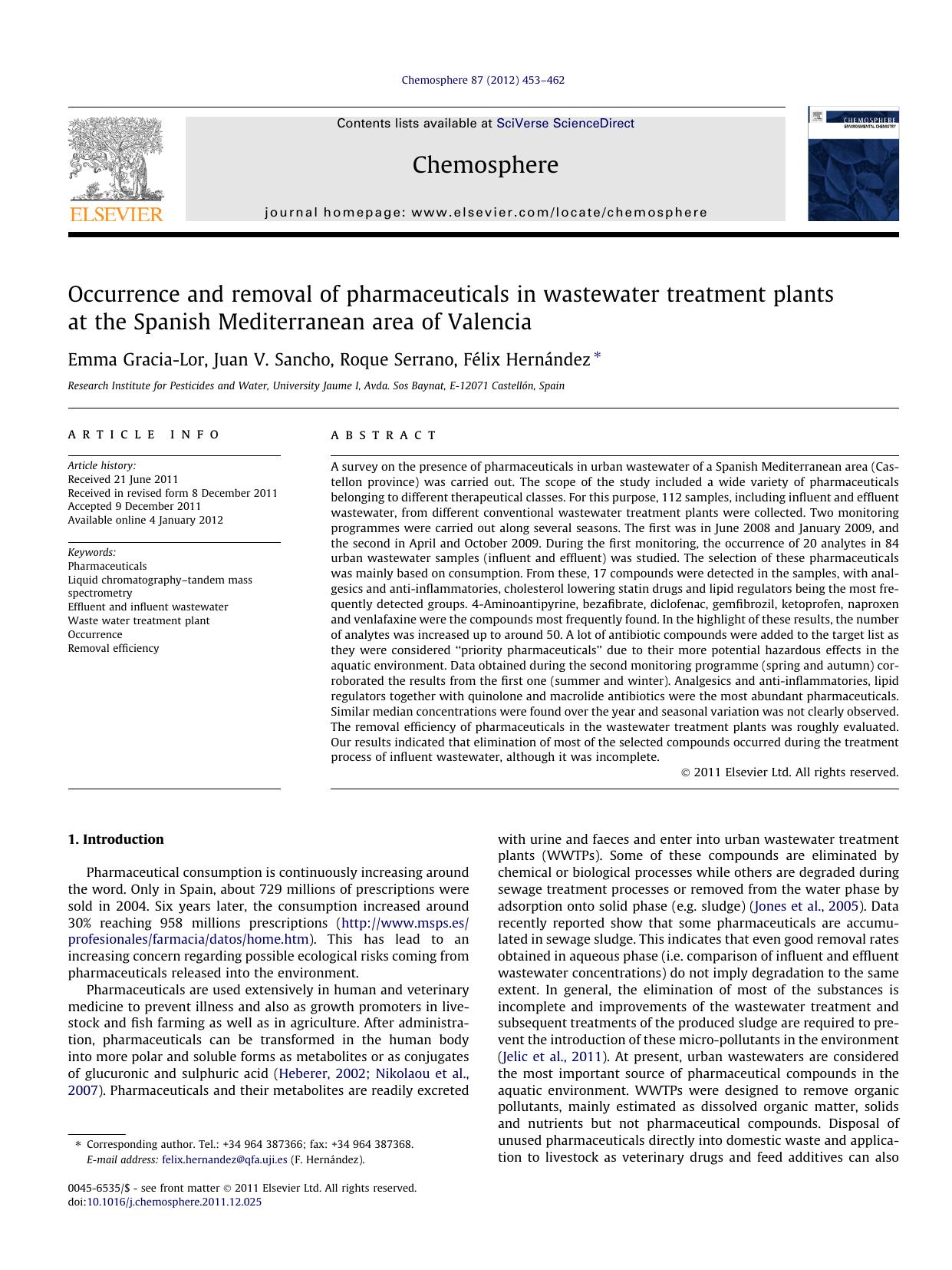 Occurrence and removal of pharmaceuticals in wastewater treatment plants at the Spanish Mediterranean area of Valencia by Emma Gracia-Lor & Juan V. Sancho & Roque Serrano & Félix Hernández