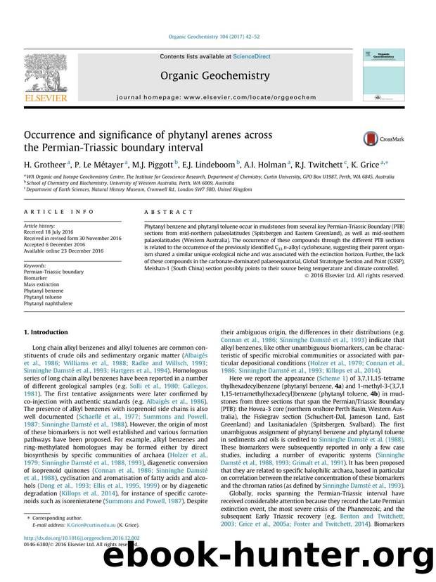 Occurrence and significance of phytanyl arenes across the Permian-Triassic boundary interval by H. Grotheer
