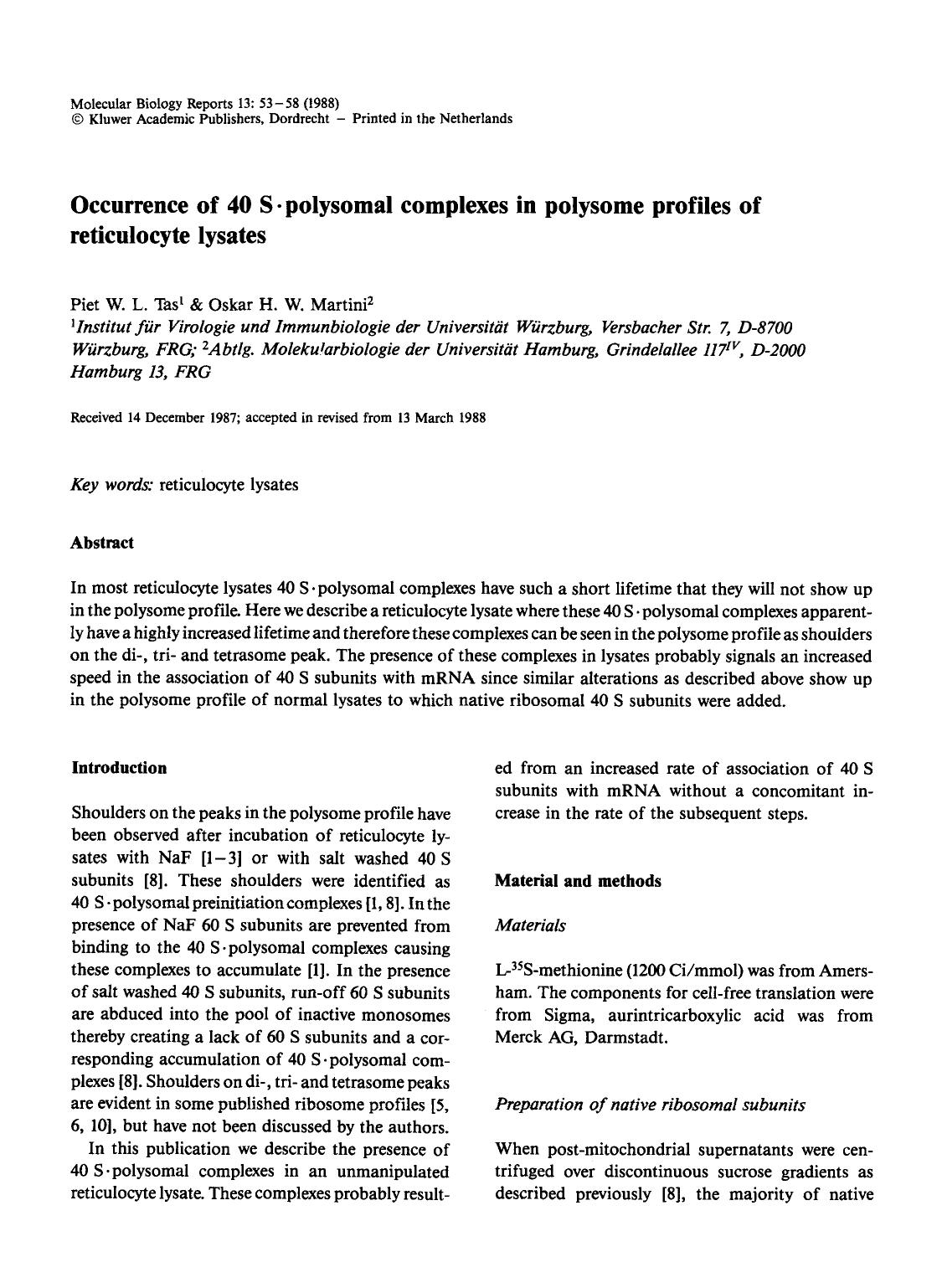Occurrence of 40 S&#x00B7;polysomal complexes in polysome profiles of reticulocyte lysates by Unknown