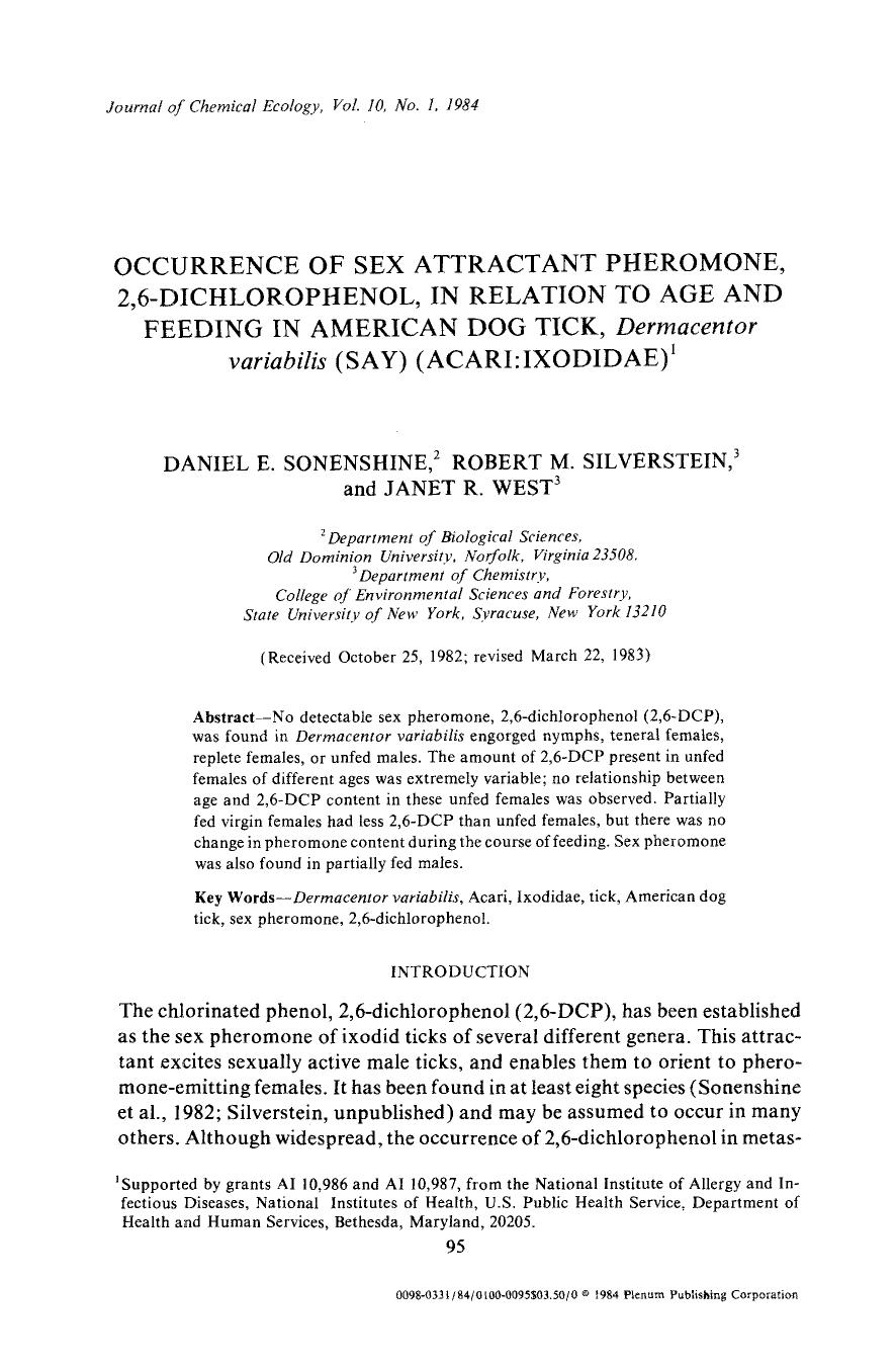 Occurrence of sex attractant pheromone, 2,6-dichlorophenol, in relation to age and feeding in American dog tick, <Emphasis Type="Italic">Dermacentor variabilis <Emphasis> (say) (Acari:Ixodidae) by Unknown