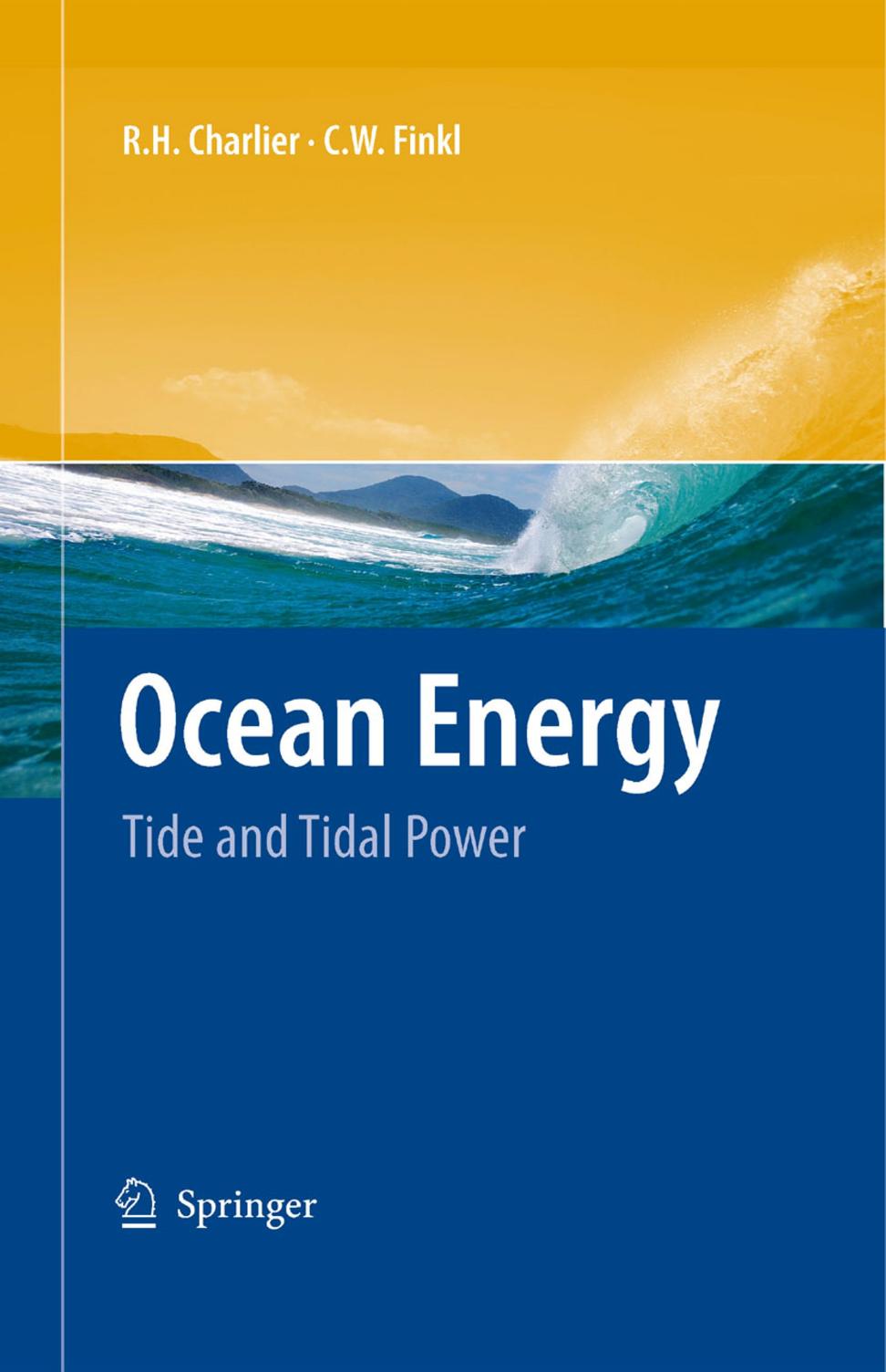 Ocean Energy Tide and Tidal Power by Unknown