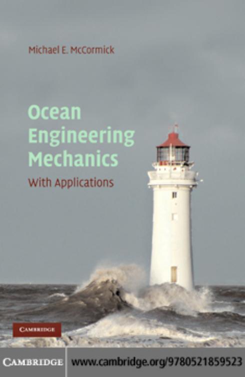 Ocean Engineering Mechanics: With Applications by Michael E. McCormick